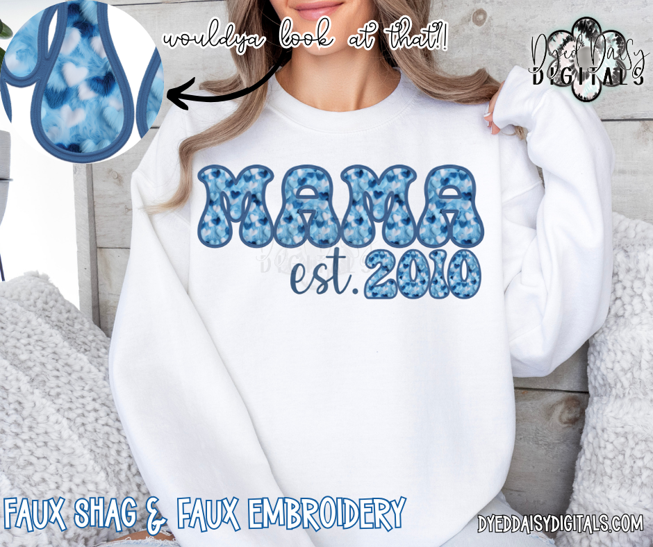 BLUE Fuzzy Hearts Mama Est. (with numbers for date!) Faux Embroidery & Faux Shag Digital Download