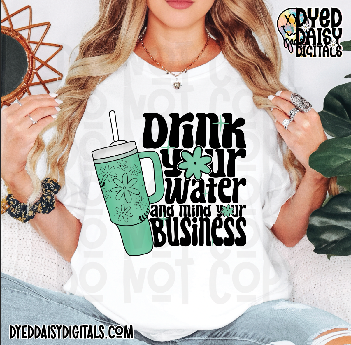 Drink Your Water - Digital Download