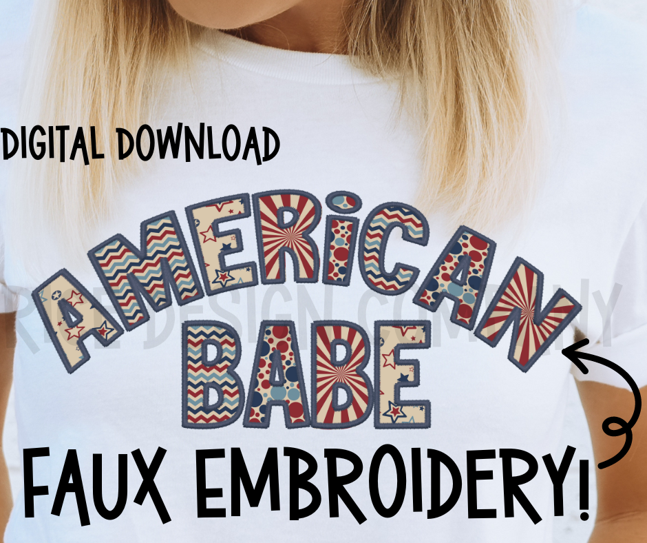 Patriotic American Babe Faux Embroidery -  Digital Download