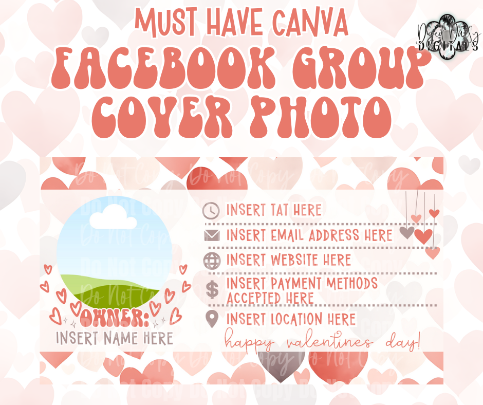 Valentine's Day V1 Facebook Group Cover Photo Canva Template - MUST HAVE CANVA