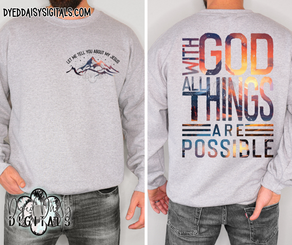 Let me tell you about Jesus & With God all things are possible - Front and Pocket Design - Black and full color - - Digital Download