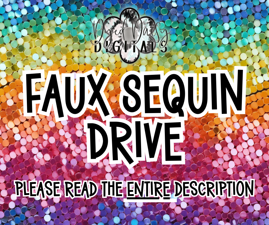 All Faux SEQUIN Drive - License now included