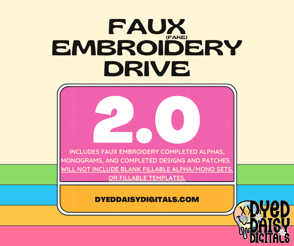 2025 Faux Embroidery Drive 2.0