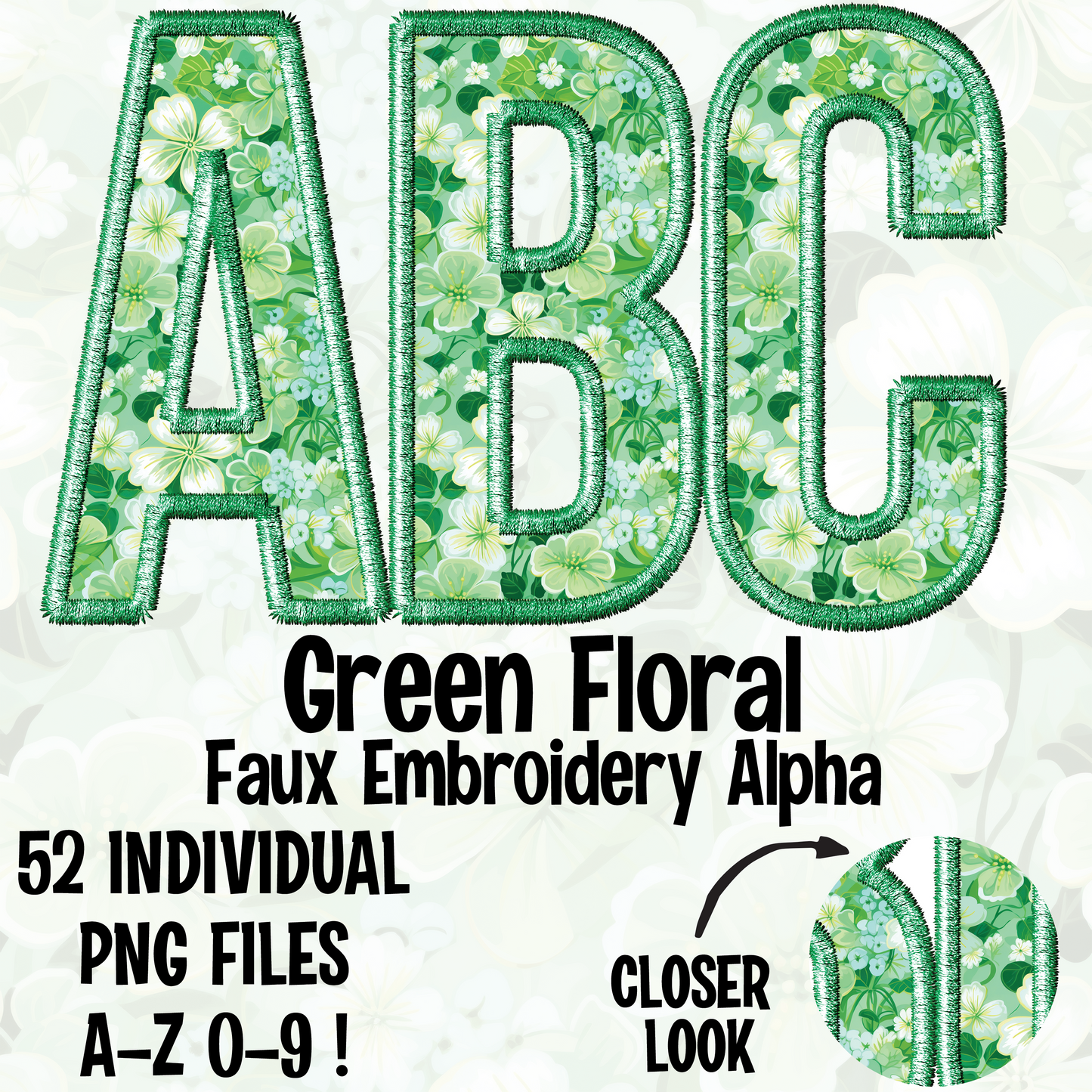 Green Floral Faux Embroidery Alpha Set Digital Download