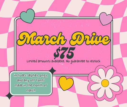 March 2025 Monthly Drive