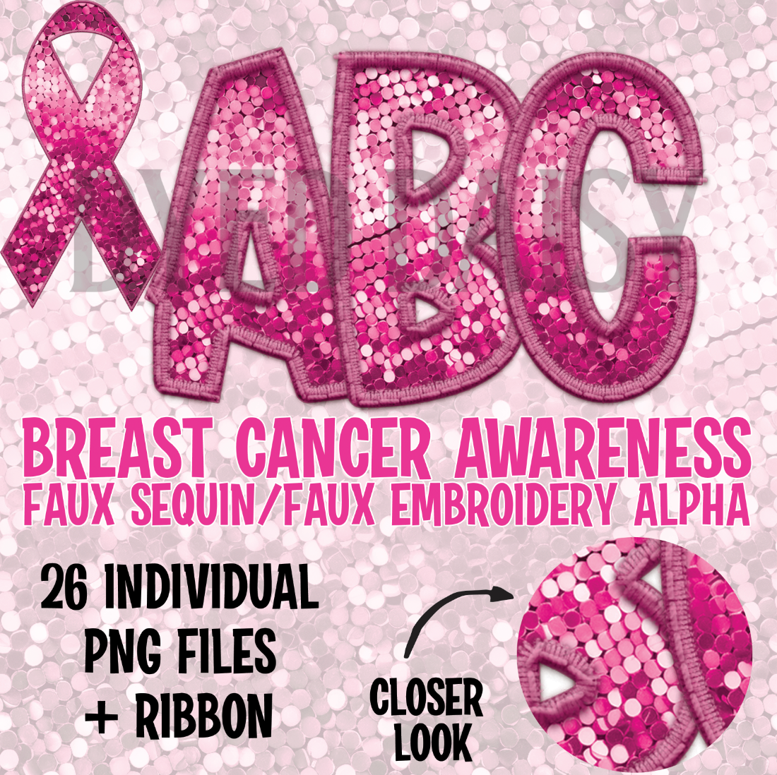 Breast Cancer Awareness Faux Sequin/Faux Embroidery Full Alpha Digital Download