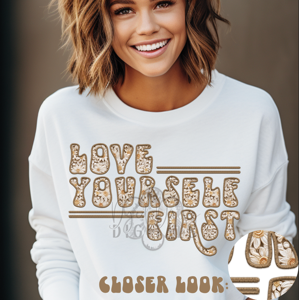 Love Yourself First Faux Embroidery Digital Download