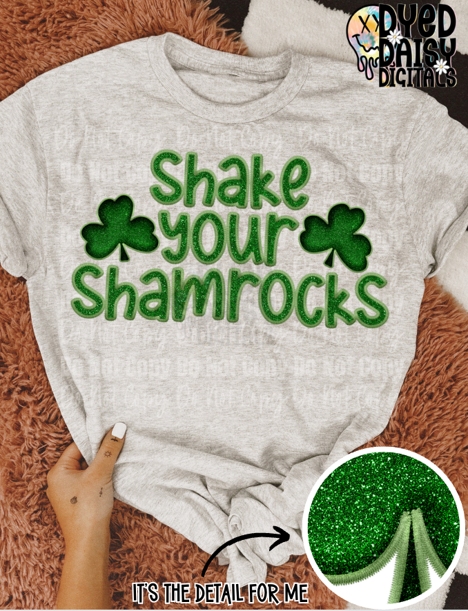 Shake your Shamrocks - Faux Glitter and Faux Embroidery -  Digital Download