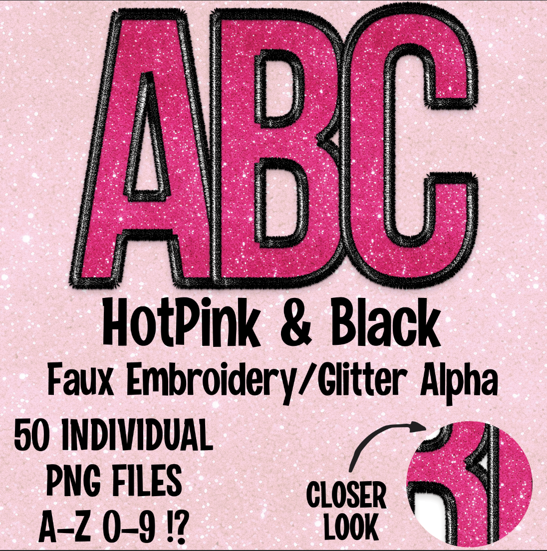 Hot Pink & Black Faux Embroidery/Glitter Alpha Set Digital Download