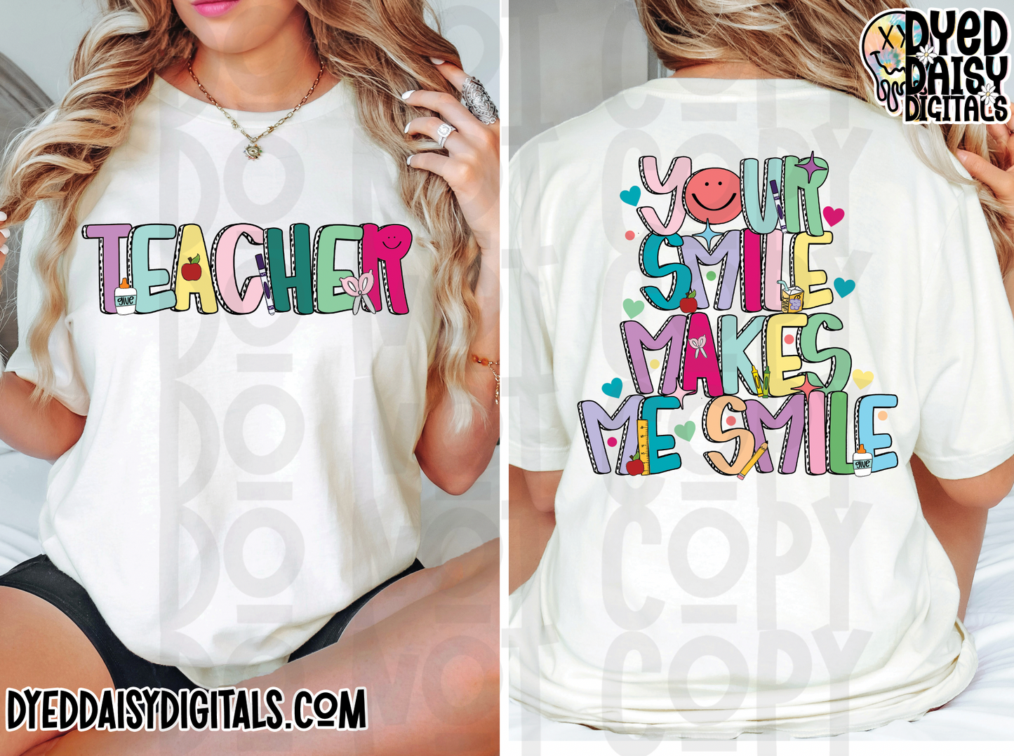 Your Smile Makes Me Smile - w/ Staff/Teacher/Admin front Designs - First Day of School - Digital Download