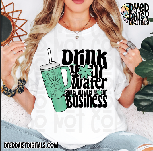 Drink Your Water  - Digital Download