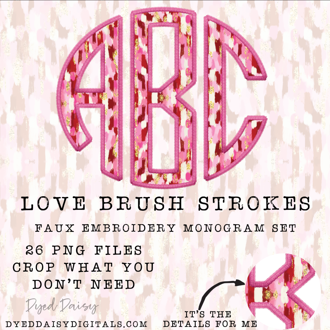 Love Brush Strokes Faux Embroidery MONOGRAM Set Digital Download - 26 Letter PNGs