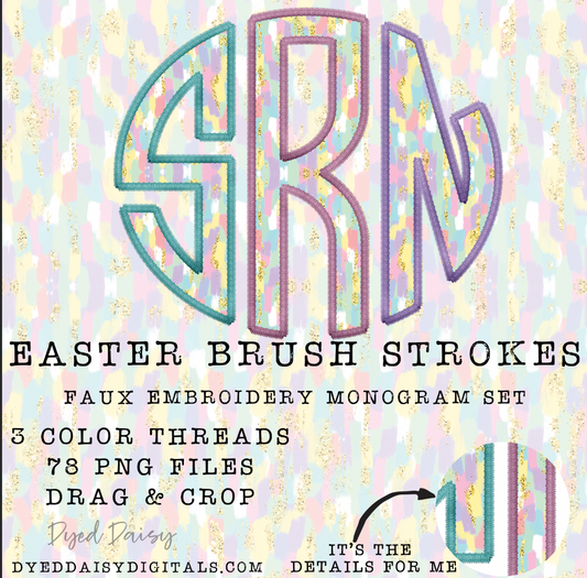 Easter Brush Strokes Faux Embroidery MONOGRAM Set Digital Download - 3 Sets of 26 Letter PNGs (Copy)