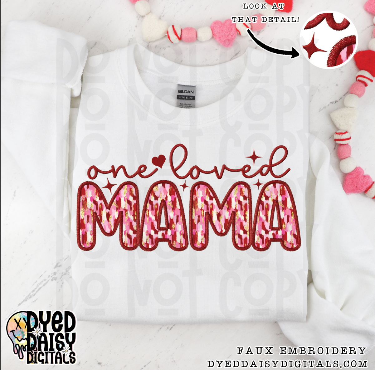 One Loved Mama Faux Embroidery - Digital Download