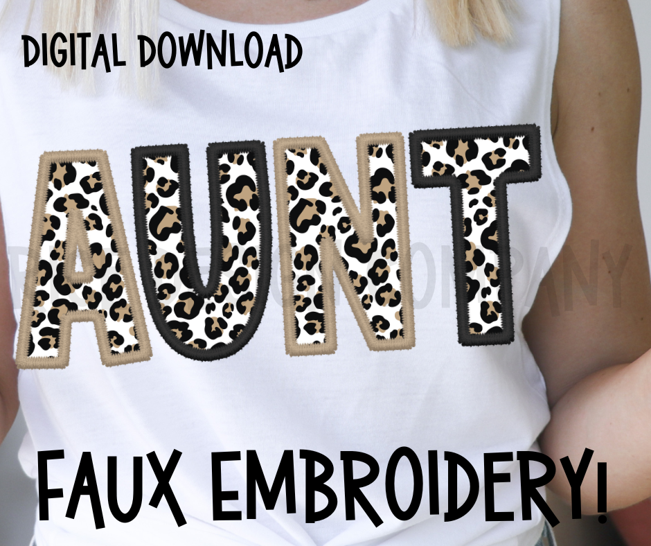 Leopard Faux Embroidery AUNT -  Digital Download