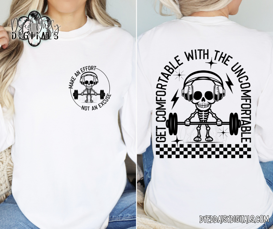 Get Comfortable with the Uncomfortable White and Black included - Front and Back - Digital Download