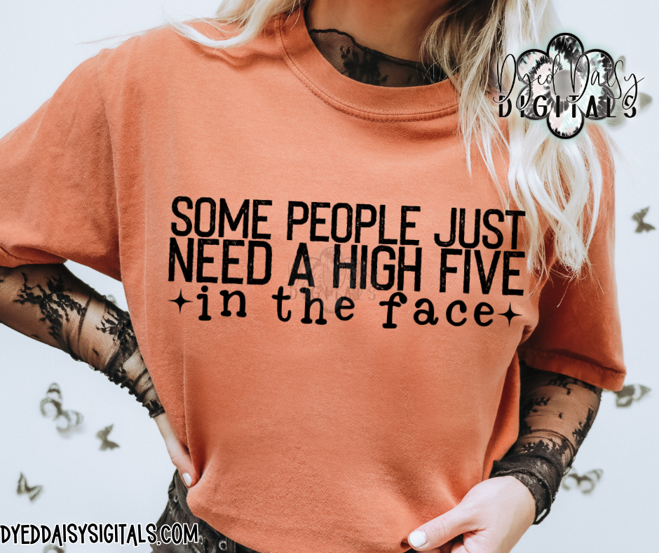 Some people need a high 5 - Digital Download