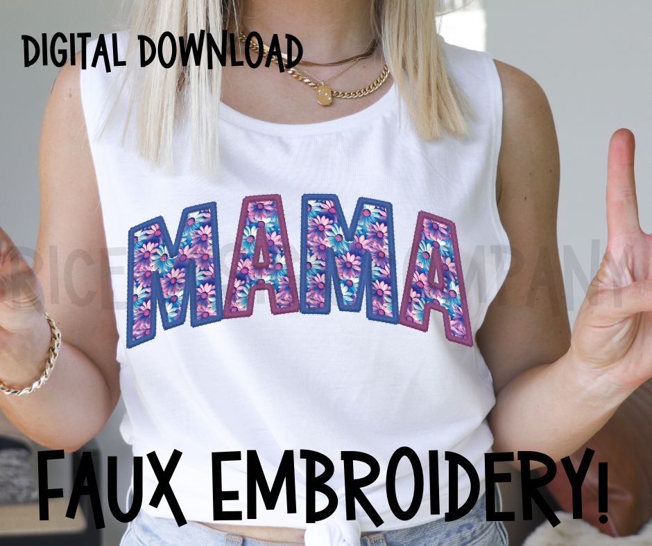 3D Daisy Faux Embroidery Arched MAMA-  Digital Download