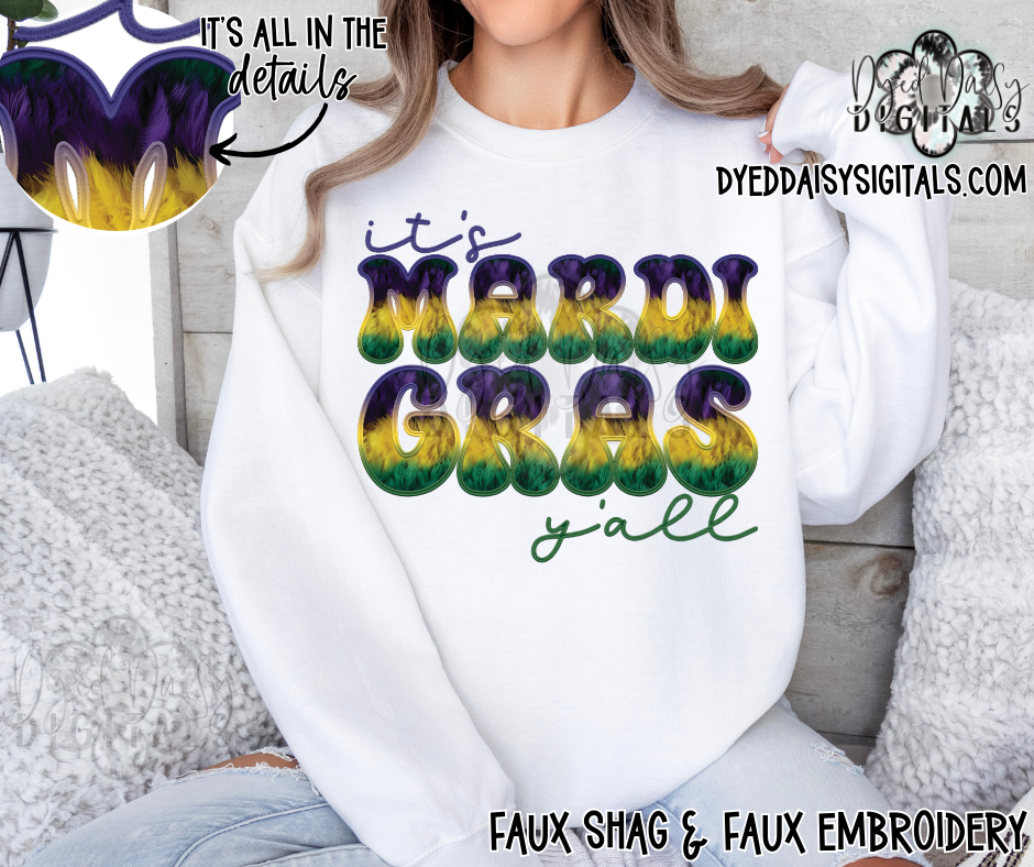 It's Mardi Gras Y'all Faux Shag & Faux Embroidery Digital Download