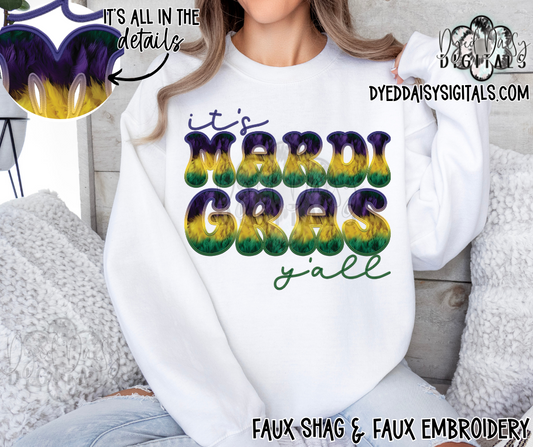 It's Mardi Gras Y'all Faux Shag & Faux Embroidery Digital Download