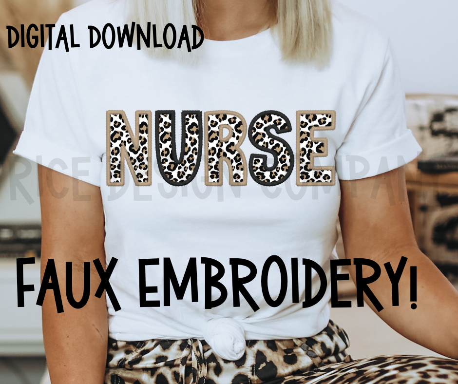 Leopard Faux Embroidery NURSE -  Digital Download