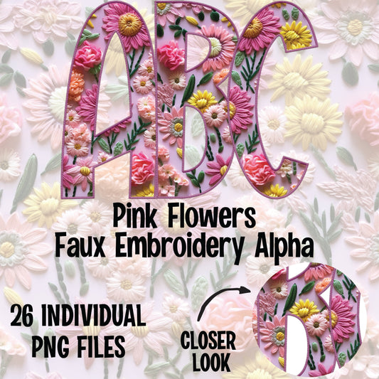 Pink Flowers Faux Embroidery Alpha Set Digital Download